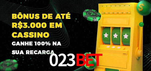 023bet melhor bônus de depósito