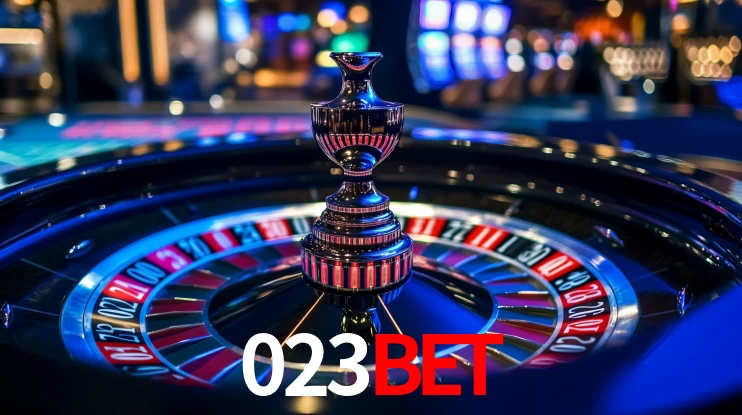 023bet: Jogos de Caça-Níqueis-Altas Recompensas, Roleta-Velocidade, Blackjack-Desafios Máximos